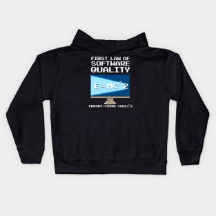 First Law Of Software Quality EMC Kids Hoodie